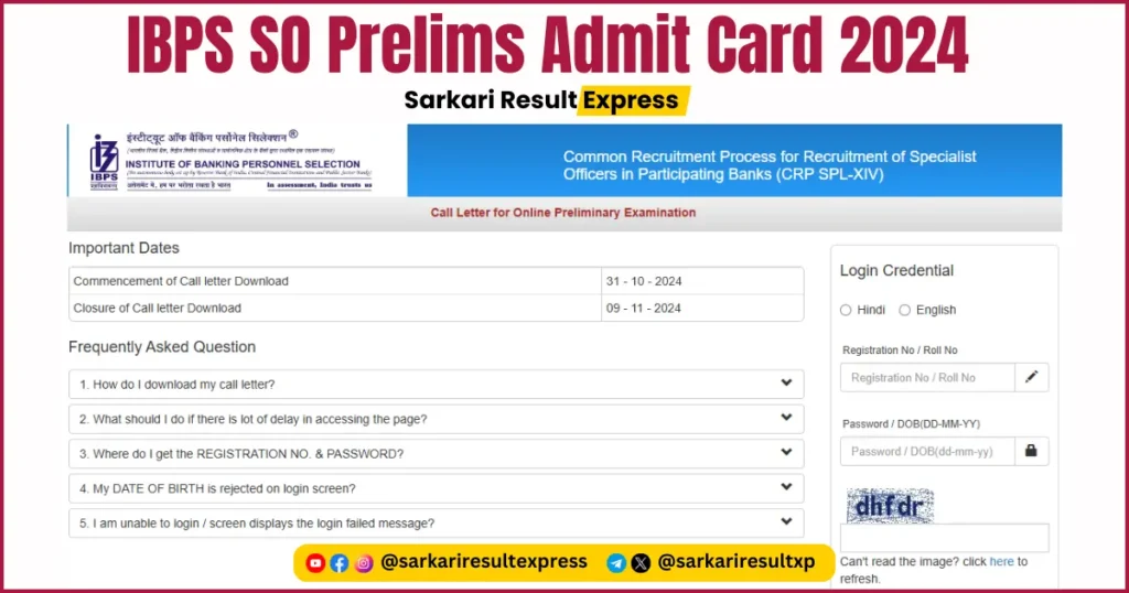 IBPS SO Prelims Admit Card 2024